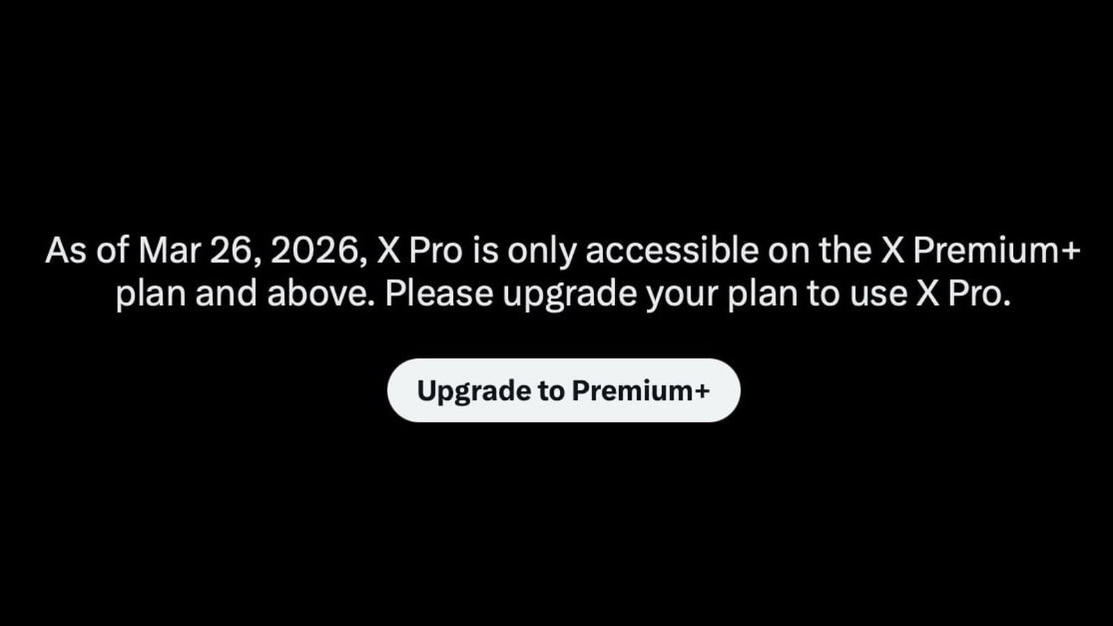 X Moves X Pro Behind $40/Month Premium+ Paywall With No Notice to Users