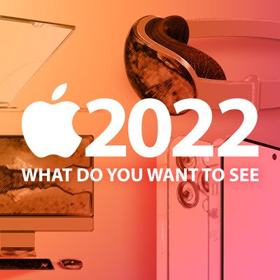 What You Want Apple 2022
