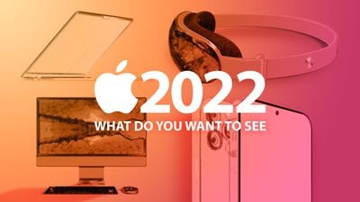 What You Want Apple 2022