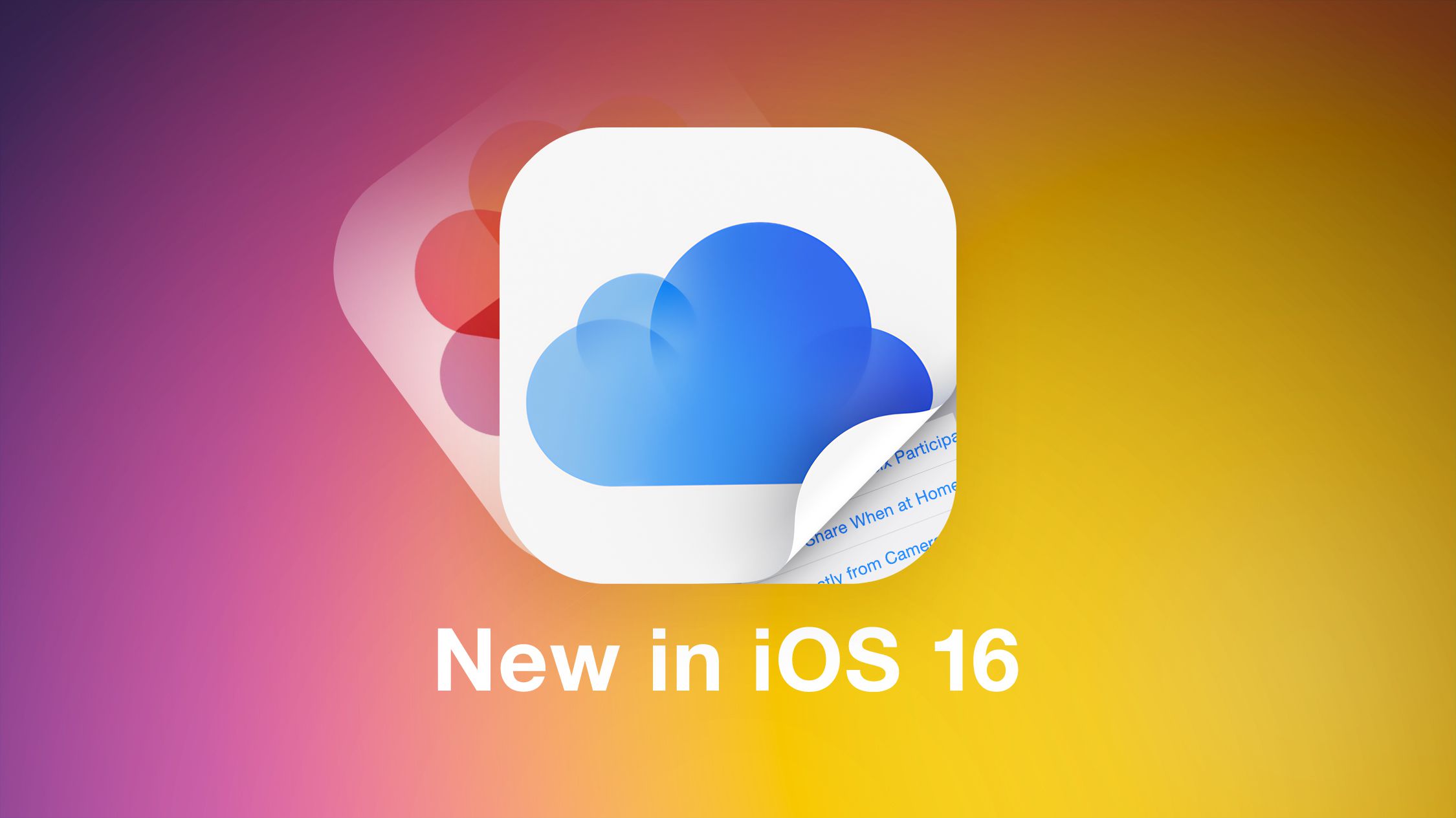 iOS 16 iCloud Shared Photo Library: Everything You Need to Know