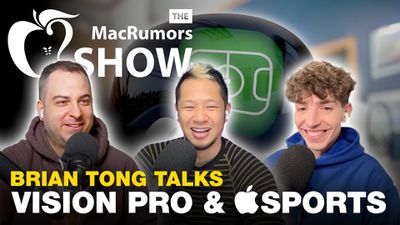 The MacRumors Show Brian Tong Talks Vision Pro and Apple Sports Thumb 1
