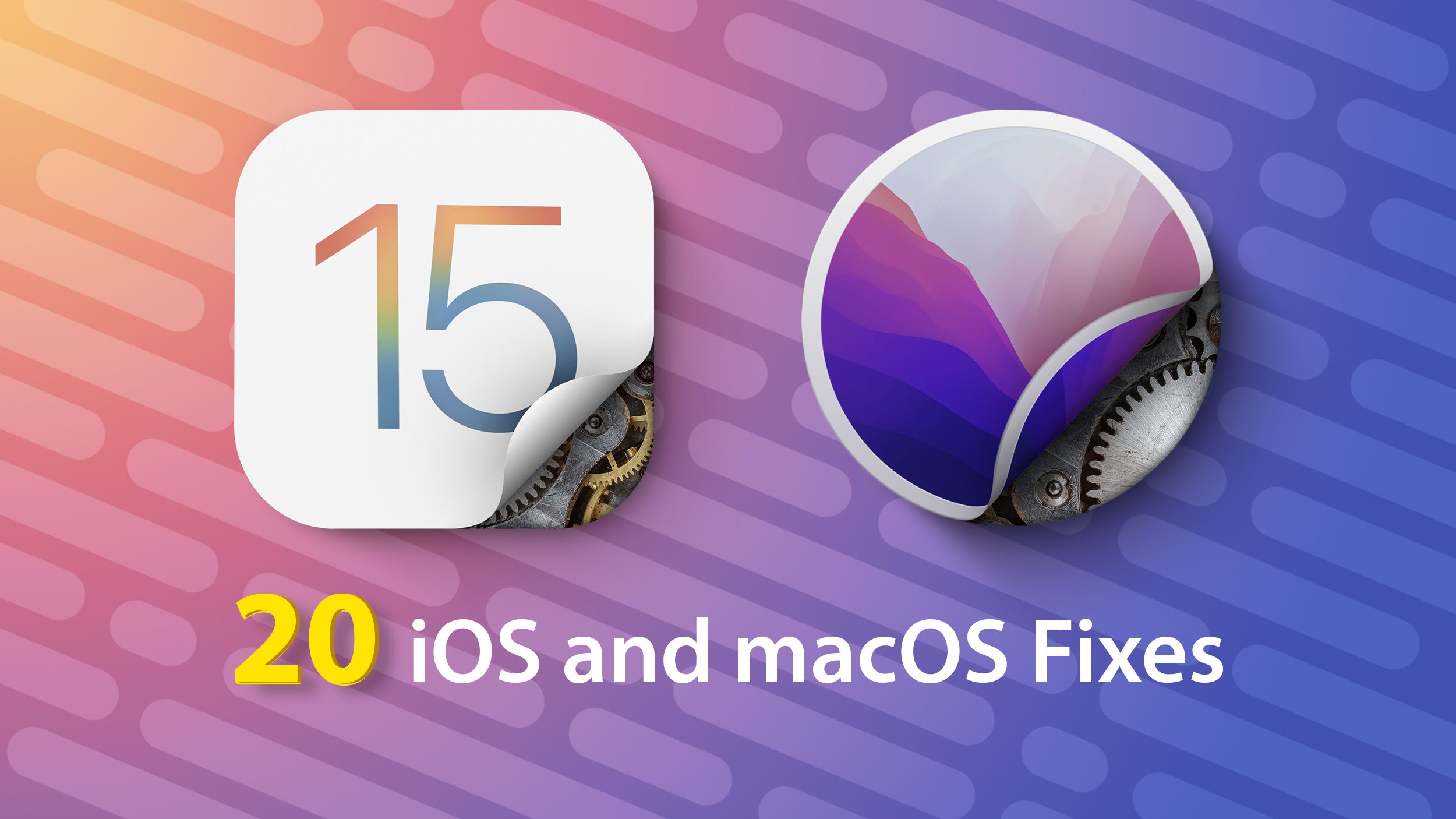 Video: 20 Annoyances Apple Fixed in iOS 15 and macOS Monterey - MacRumors